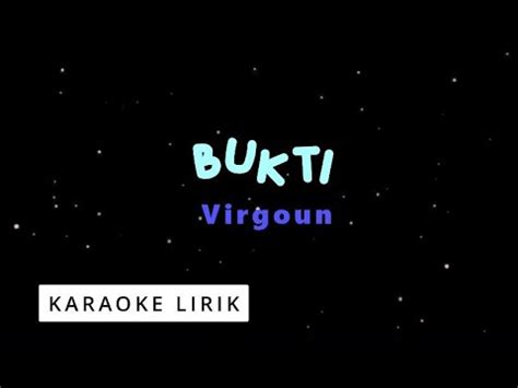 Bukti Virgoun Karaoke Lyric Video YouTube