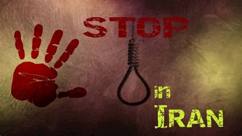 To Stop Executions In Iran Permanently World Should Hold Mullahs To
