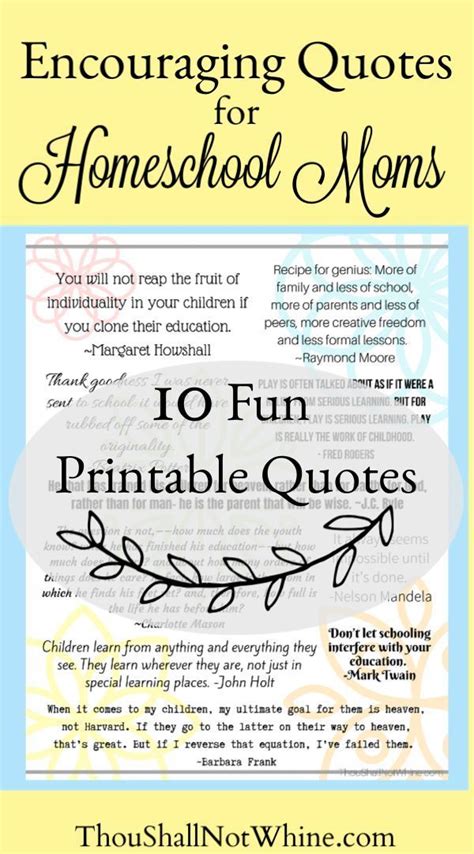 10 Encouraging Quotes For Homeschool Moms Printable In 2020