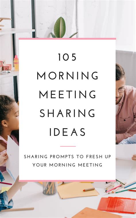 105 Morning Meeting Ideas For A Responsive Classroom In 2020 Morning Meeting Activities
