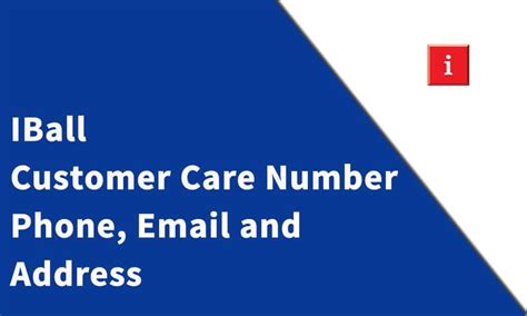 Iball Customer Care Number Phone Email And Address Customer Care Number