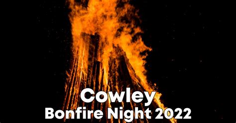 Cowley Bonfire Night 2022 Bonfire Night