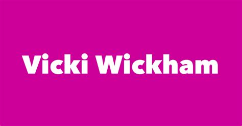 Vicki Wickham Spouse Children Birthday And More