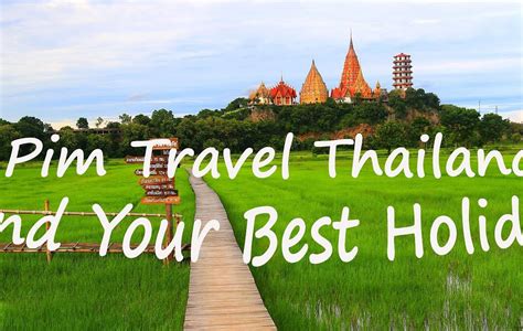 Pim Travel Thailand Banguecoque Atualizado 2023 O Que Saber Antes