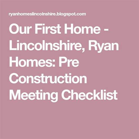 Our First Home Lincolnshire Ryan Homes Pre Construction Meeting