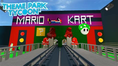 Mario Kart Ride Roblox Theme Park Tycoon 2 Tpt2 Youtube