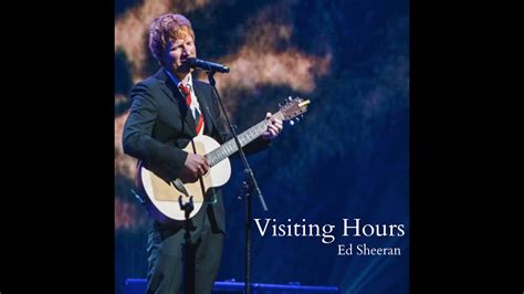 Visiting Hours - Ed Sheeran (Audio + Lyrics) - YouTube