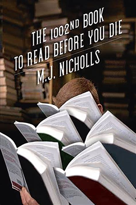 Top 5 Books About Books As Chosen By Mj Nicholls