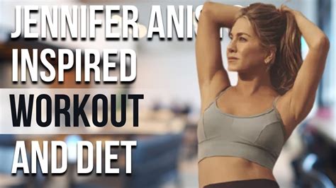Jennifer Aniston Workout And Diet Train Like A Celebrity Celeb Workout Youtube
