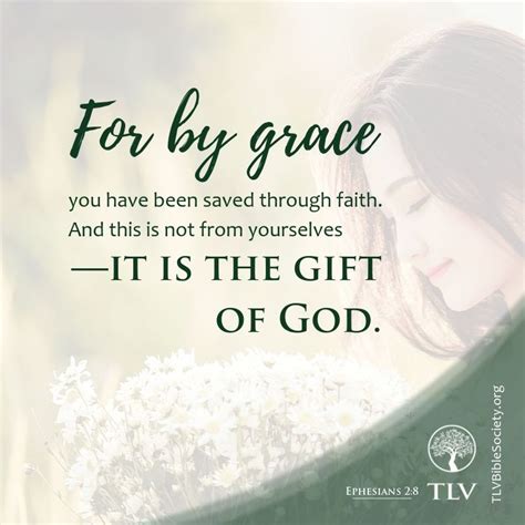 For By Grace You Have Been Saved Through Faith And This Is Not From