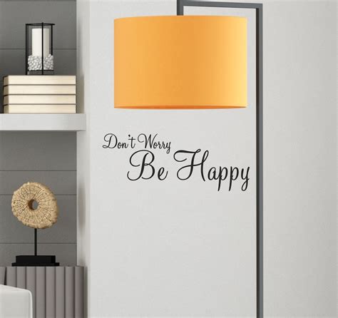 Dont Worry Be Happy Wall Sticker Quote Decal Adhesive Etsy