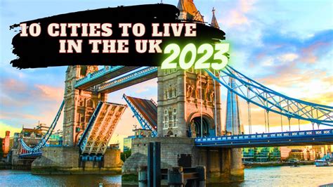Discover The Top 10 Places To Live In The Uk Guide To The Most