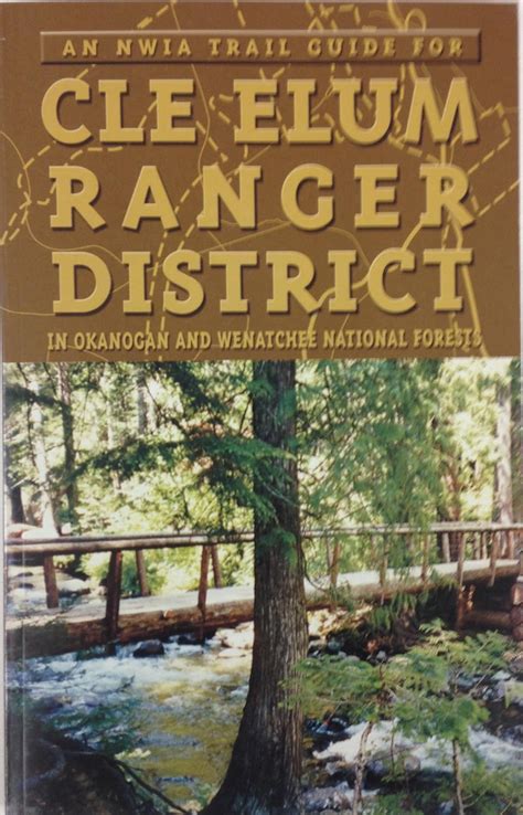 Cle Elum Ranger District Trail Guide Nw Interpretive Assn