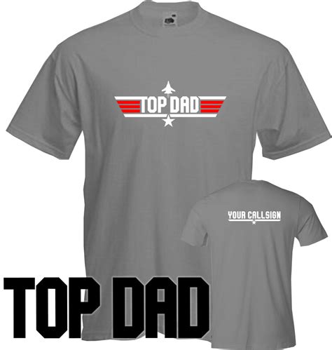 Top Dad T Shirt Fathers Day Top Gun Present Cheap Fun Cool