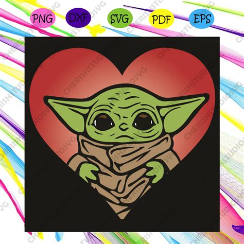 Baby Yoda Heart Svg Trending Svg Baby Yoda Svg Heart Svg Star Wars