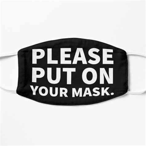 Please Put On Your Mask Mask By Artsy Sydney Redbubble