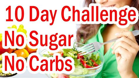 Figuring out how many carbs to eat when you have diabetes can seem confusing. All You Want to Know About 10 Day Challenge No Sugar No Carbs (With images) | Sugar diet plan ...