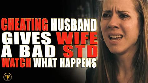 Vid Chronicles Cheating Husband Gives Wife A Bad Std Tv Episode 2021