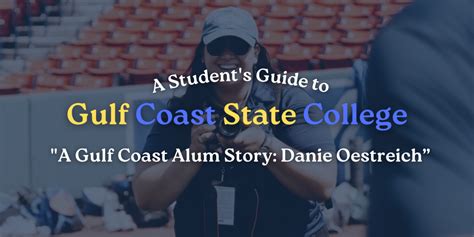 A Students Guide To Gulf Coast State College A Gulf Coast Alum