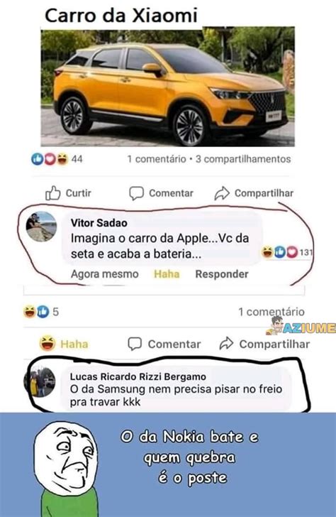 Qual Você Prefere Carro Da Xiaomi Apple Samsung Ou Nokia Aziume