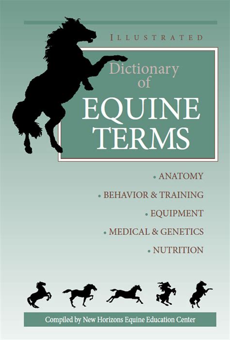 Illustrated Dictionary Of Equine Terms Dogwise