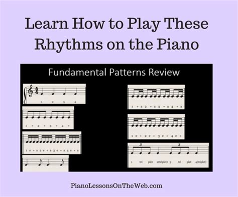 How To Play The Most Fundamental Rhythm Patterns On The Piano 7 Steps
