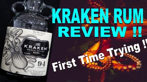 The Kraken Black Spiced Rum First Time Trying 94 Proof Youtube