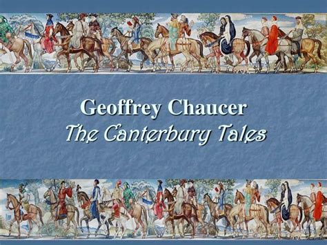 Geoffrey Chaucer And The Canterbury Tales Blog In2english