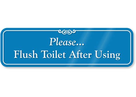 Please Flush Toilet After Using Housekeeping Safety Sign 60 Off