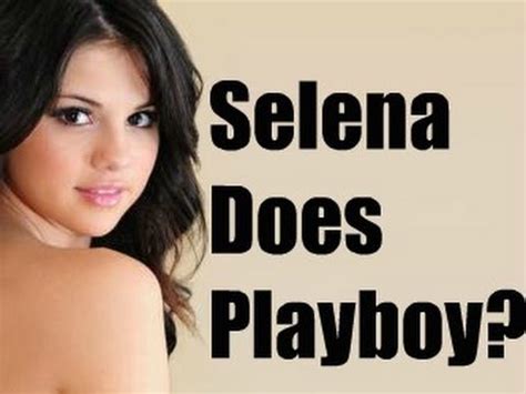 Selena Does Playboy Youtube