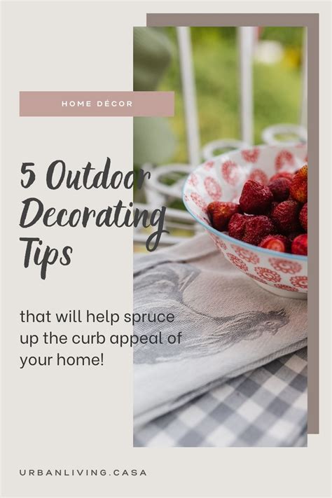 5 Easy Outdoor Decorating Tips Urban Living