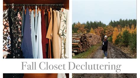 Decluttering And Organizing My Closet For Fall 3 Steps To Declutter