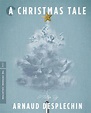 A Christmas Tale (2008) | The Criterion Collection