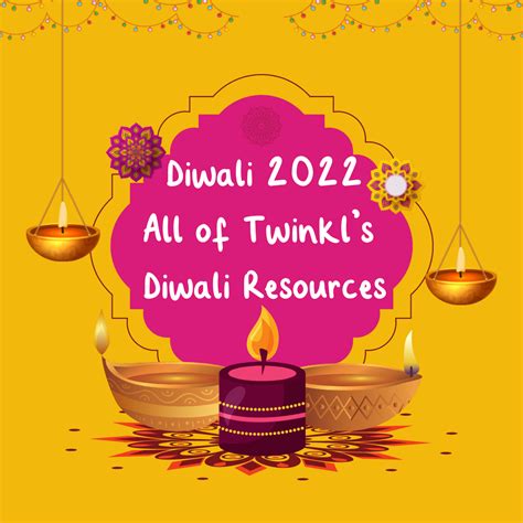 Diwali 2022 All Of Twinkls Diwali Crafts Games Activities And