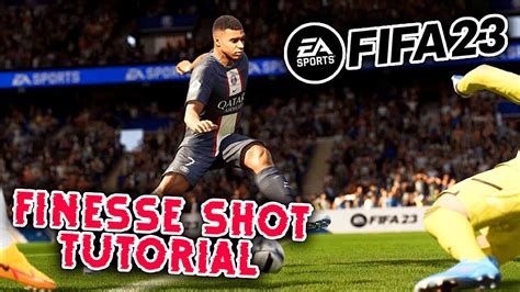 FIFA 23 Finesse Shot Tutorial XBOX PC PLAYSTATION YouTube