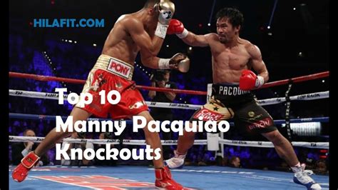 Top 10 Manny Pacquiao Knockouts Youtube