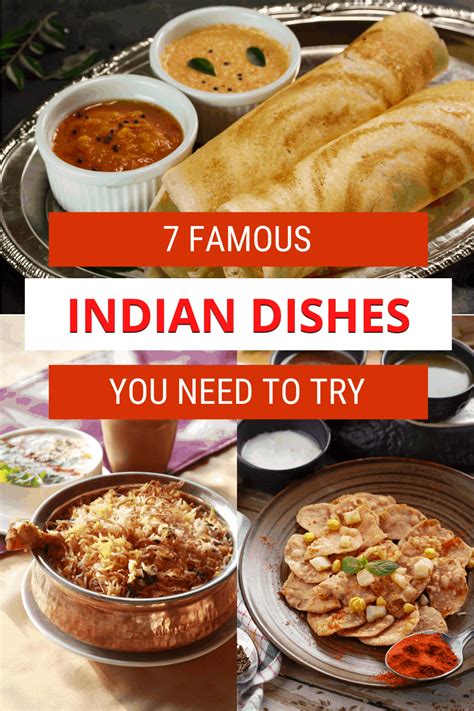 7 Famous Indian Dishes You Must Try