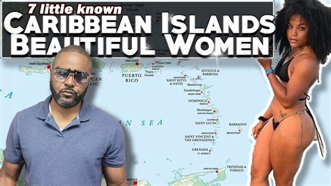 7 Little Known Caribbean Islands With The Most Beautiful Women Youtube