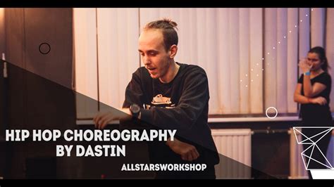 Rah Diggabreak Foolhip Hop Choreography By Dastinall Stars Workshop