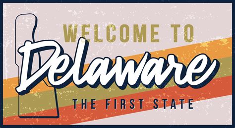 Welcome To Delaware Vintage Rusty Metal Sign Vector Illustration