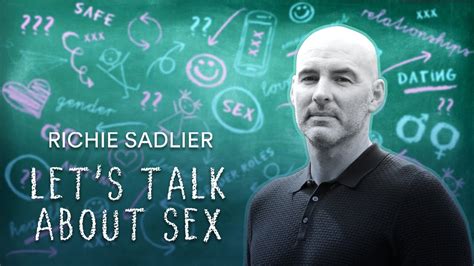 Richie Sadlier Let S Talk About Sex Thursday 7th September 10 15pm RtÉ 2 The Global Herald