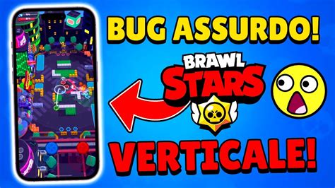Bug Assurdo Brawl Stars In Verticale Youtube