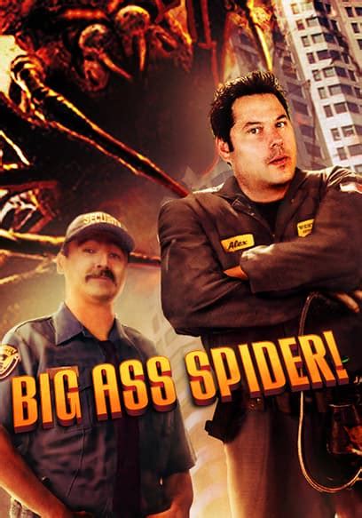 Watch Big Ass Spider 2013 Free Movies Tubi