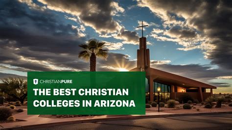 The Best Christian Colleges In Arizona To Maintain Your Integrity