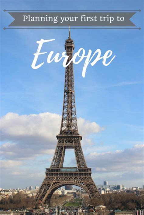 Tips For Planning Your First Trip To Europe Postcards From Ivi