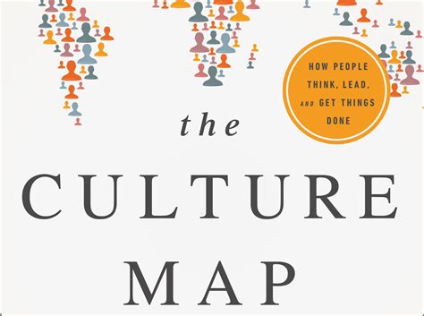 The Culture Map Breaking Through The Invisible Boundaries Of Global
