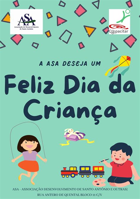 Feliz Dia Da CrianÇa Asa Associação De Desenvolvimento De Santo António