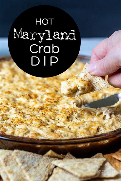 Easy Hot Maryland Crab Dip Recipe With Old Bay Hearth And Vine