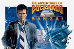 No Matter Where You Go, Here It Is: "The Adventures of Buckaroo Banzai ...