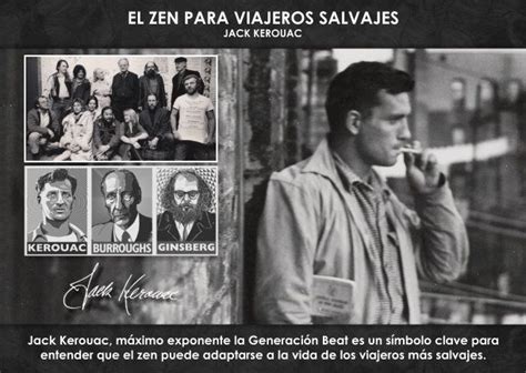 El Zen Para Viajeros Salvajes Generación Beat Jack Kerouac John Keats